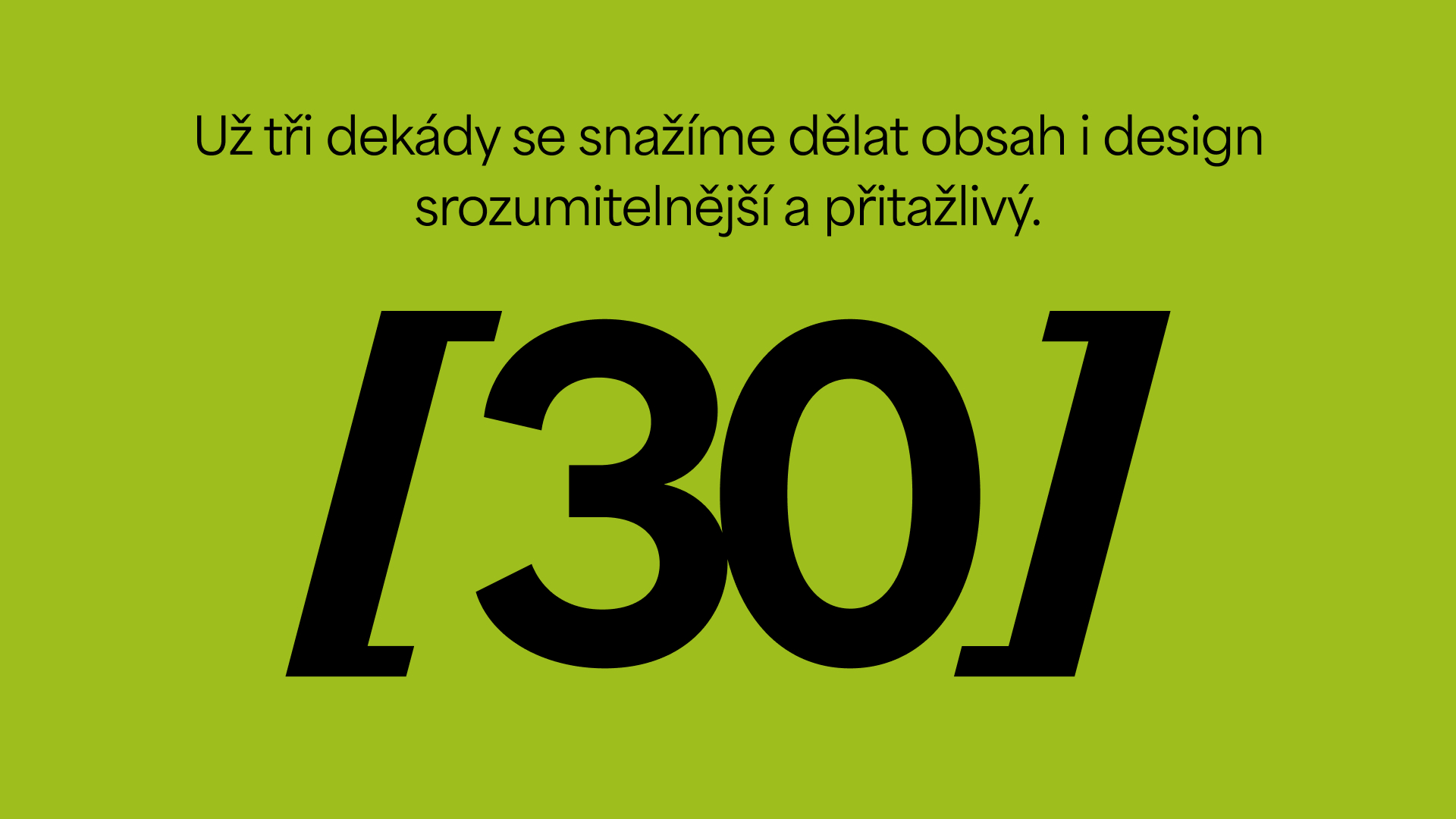 30 let na trhu